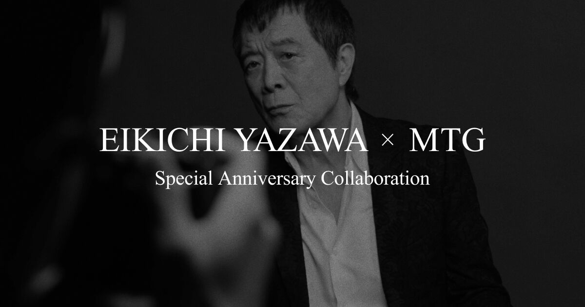 MTG×EIKICHI YAZAWA｜Special Collaboration